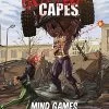 Rotted Capes : Mind Games