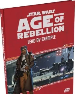 Age Of Rebellion - Lead By Example