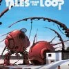 Tales From The Loop RPG : Our Friends The Machines & Other Mysteries