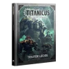 Games Workshop Adeptus Titanicus - Traitor Legios