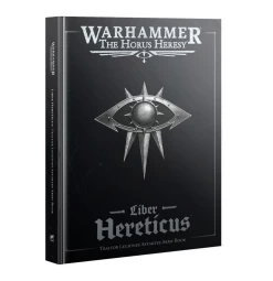 Games Workshop Liber Hereticus - Traitor Legiones Astartes Army Book