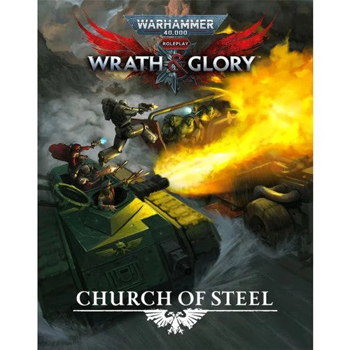 Warhammer 40K Wrath & Glory RPG: Church Of Steel 1 Warhammer 40K Wrath & Glory RPG: Church Of Steel