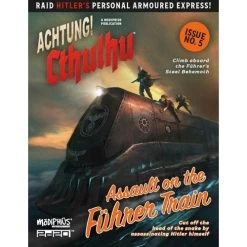 Achtung! Cthulhu : Assault On The Fuhrer Train